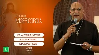 Terço da Misericórdia (12/01/2026) Oração do Terço