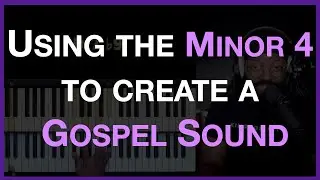How to use the Minor 4 Chord | Easy Piano Tutorial #piano #music #pianotutorial #gospel