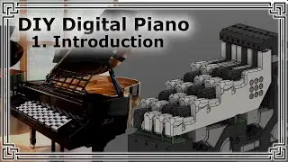 DIY Janko Piano: 1. Introduction