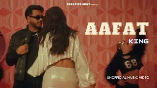 Aafat - king (unofficial music video)