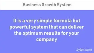 Developing Reliable Business Growth System