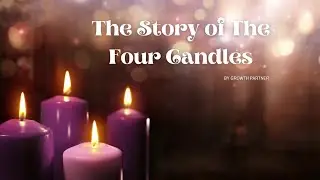 The Story of The Four Candles