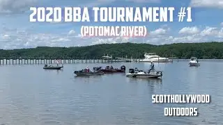 2020 BBA Bass Fishing Tournament #1 (Potomac River)