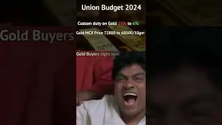 Gold custom duty decrease to 6% from 15% in union budget 2024. #budget2024 #investment #Gold #MCX