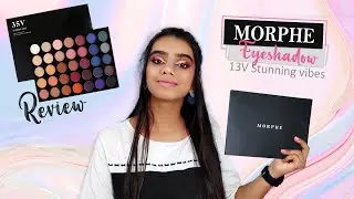 Morphe 35V Eyeshadow Palette Review | Eye Makeup Tutorial