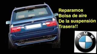Reparamos bolsa de aire de la suspensión trasera de la BMW x5 4.8is 2006
