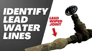 Do I Have Lead Pipes in My House? Here&rsquo;s How to Check!