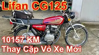 Lifan CG125 - Thay cặp vỏ xe mới - Cột mốc 10157 Km