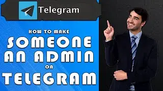 How To Make Someone An Admin On Telegram (2025)