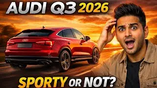 New Generation Audi Q3 2026 India Review | Sporty or Not? Full Details Inside