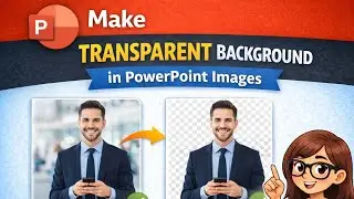 Make Transparent Background in PowerPoint Images | MS PowerPoint Remove Image Background Guide