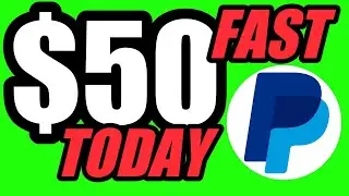 Make $50 FAST In PayPal Cash! Make Fast PayPal Money Today!