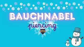 Ein bisschen nerv&ouml;s &ndash; aber mutig 💪I Bauchnabelpiercing💉 Marc's Piercing TV