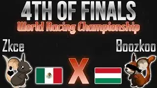 World Racing Championship [ARKISM] | Zkce vs Boozkoo | 4TH FINALS