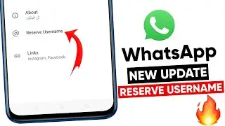 WhatsApp reserve Username update || WhatsApp Username new feature 2025