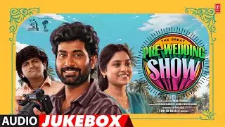 The Great Pre-Wedding Show Audio Jukebox | Thiruveer,Teena | Suresh Bobbili | Sanare |Rahul Srinivas