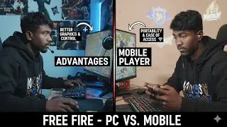 Free Fire on PC vs Mobile Advantages & Disadvantages Explained!