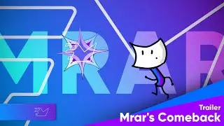 Mrar's Comeback Trailer