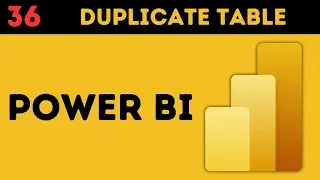 Copy [Duplicate] Table in Power BI