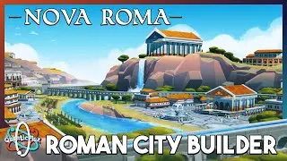 Appease the Gods & Your People in This Roman City Builder! | Nova Roma