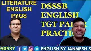 || DSSSB-- ENGLISH SPECIAL || TGT, PGT, LT ENGLISH -2024  | TEACHING EXAMS || BY JANMESH SIR