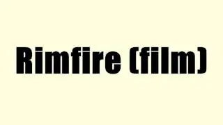 Rimfire (film)