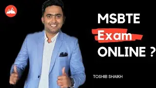 MSBTE New Update | MSBTE Exam Online or Offline | Toshib Shaikh