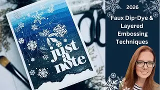 Snowflake Embossing Card with Faux Dip Dye Background