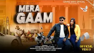 Mera Gaam - Govind Rathi | Ritika Nayak | New Haryanvi Song 2026 (Official Video)