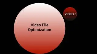 Video file optimization