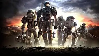 Halo Reach [Part 1] Path down memory lane