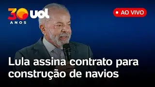 Lula assina contratos de construção de navios pelo Programa Mar Aberto, da Petrobras; ao vivo