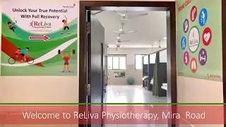 Best Physiotherapist in Mira Road :  ReLiva Physiotherapy
