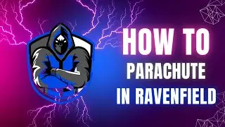 How to Parachute in Ravenfield