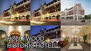 Hollywood Historic Hotel