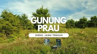 Pendakian Gunung Prau via Wates | Camping Spot Hidden Gem!