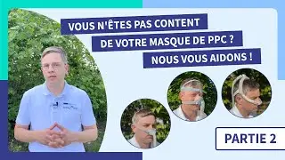 Ce qu&rsquo;il faut savoir avant d&rsquo;acheter un masque de PPC nasal