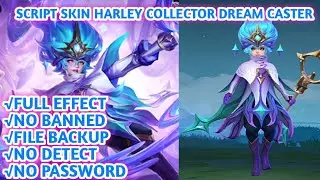 Script Skin Harley Collector Dream Caster Full Effect No Password Patch Aulus