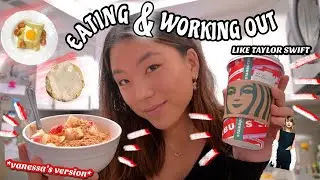 eating and working out like TAYLOR SWIFT for a day (vanessa's version)