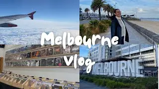 Melbourne Vlog