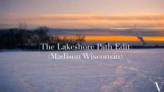 The Lakeshore Path Edit - Madison