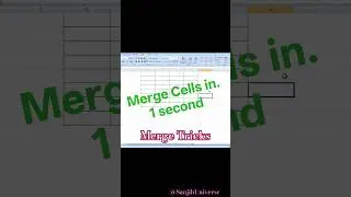 Merge Cells in 1 second 😱😱😱 #merge  #excel #shorts