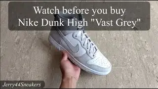 Watch before you buy Nike Dunk High Vast Grey