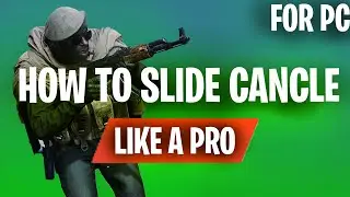 [PC] How to Slide Cancel in Warzone For Beginners