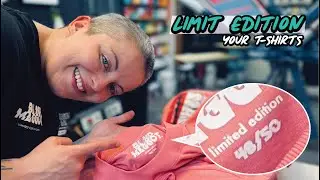 How to make limited edition t shirts