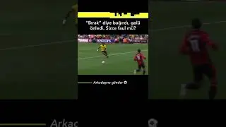 Futbolda ilgin&ccedil; bir an #shorts #football