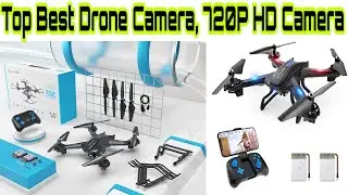 Top Best Drone Camera, 720P HD Camera || Best Drone Camera || camera drone amazon
