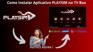 Como  Instalar Aplicativo PLAYSIM no Tv Box