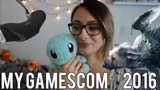 My Gamescom 2016: Fun Games & Downfalls