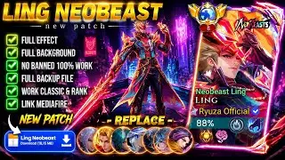 Script Skin Ling Neobeasts - Neobeast Ling No Password | Full Effect Voice | Patch Terbaru